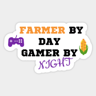 Farmer by day gamer by night, design with controller and corn Sticker